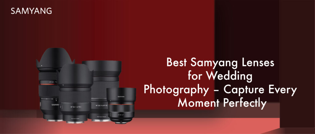 Samyang lens capturing a beautiful wedding moment with sharp details and soft bokeh.